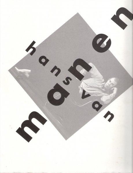 Manen van, Hans - Foto's, feiten, meningen, met illustraties