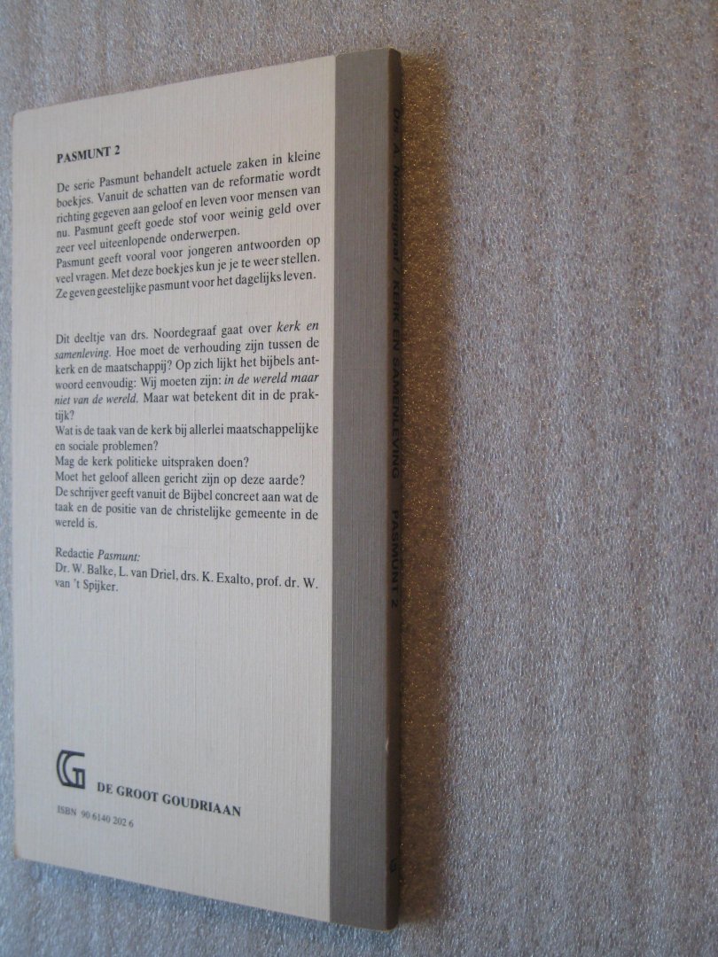 Noordegraaf, Drs. A. - Kerk en samenleving