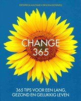 Change 365 - 365 tips voor een lang, gezond en gelukkig leven