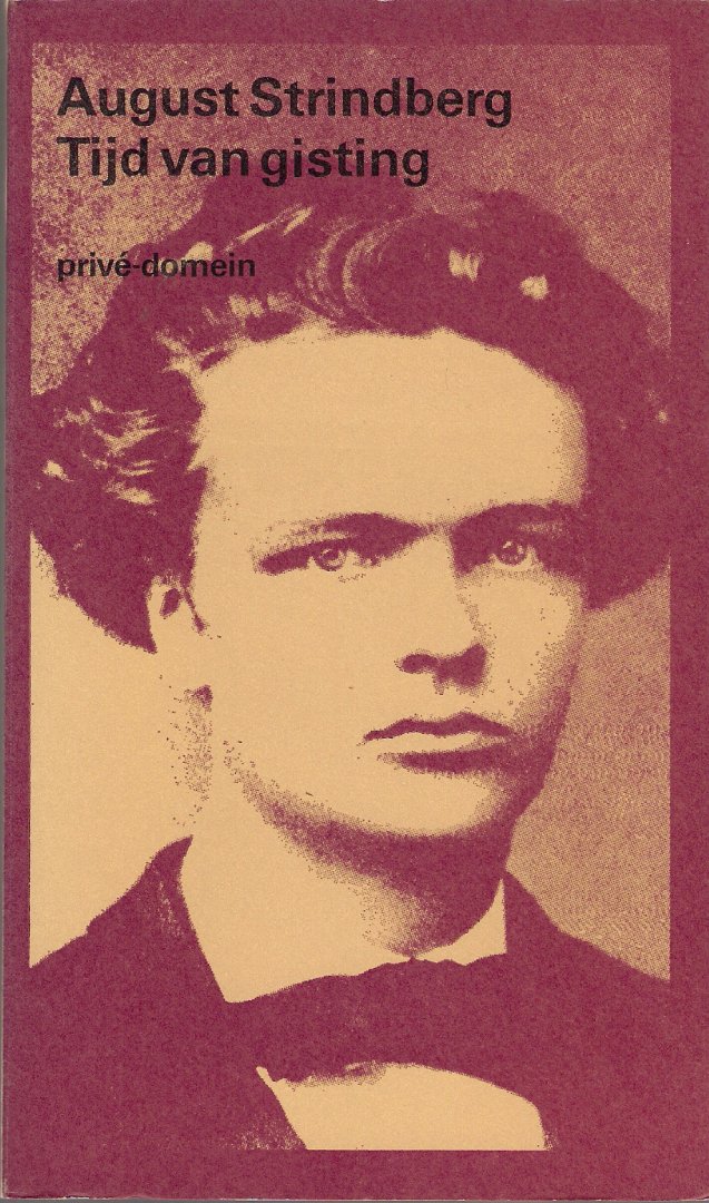 Strindberg, August - Tijd van gisting