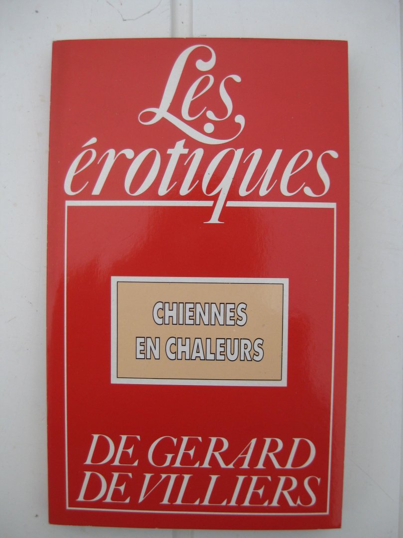 Larue, Ivan - Chiennes en chaleurs