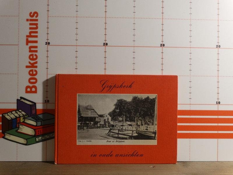 Helder, Bindert - Grijpskerk in oude ansichten