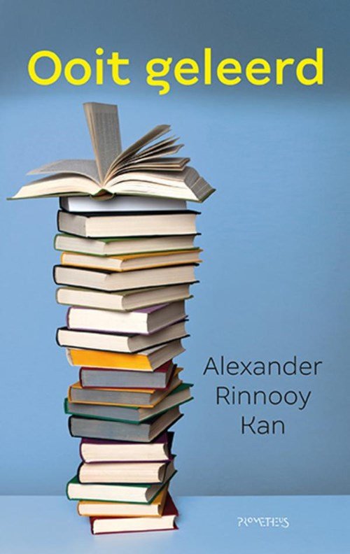 Alexander Rinnooy Kan - Ooit geleerd