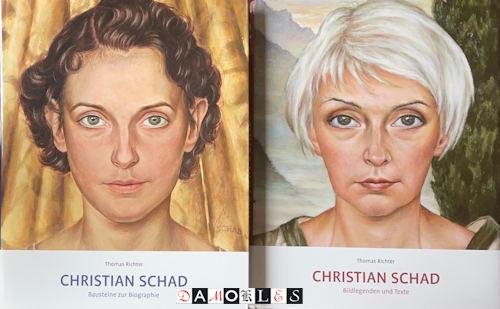 Thomas Richter - Christian Schad. Bausteine zur Biographie / Bildlegenden und Texte. Künstler im 20. Jahrhundert. 2 Bände