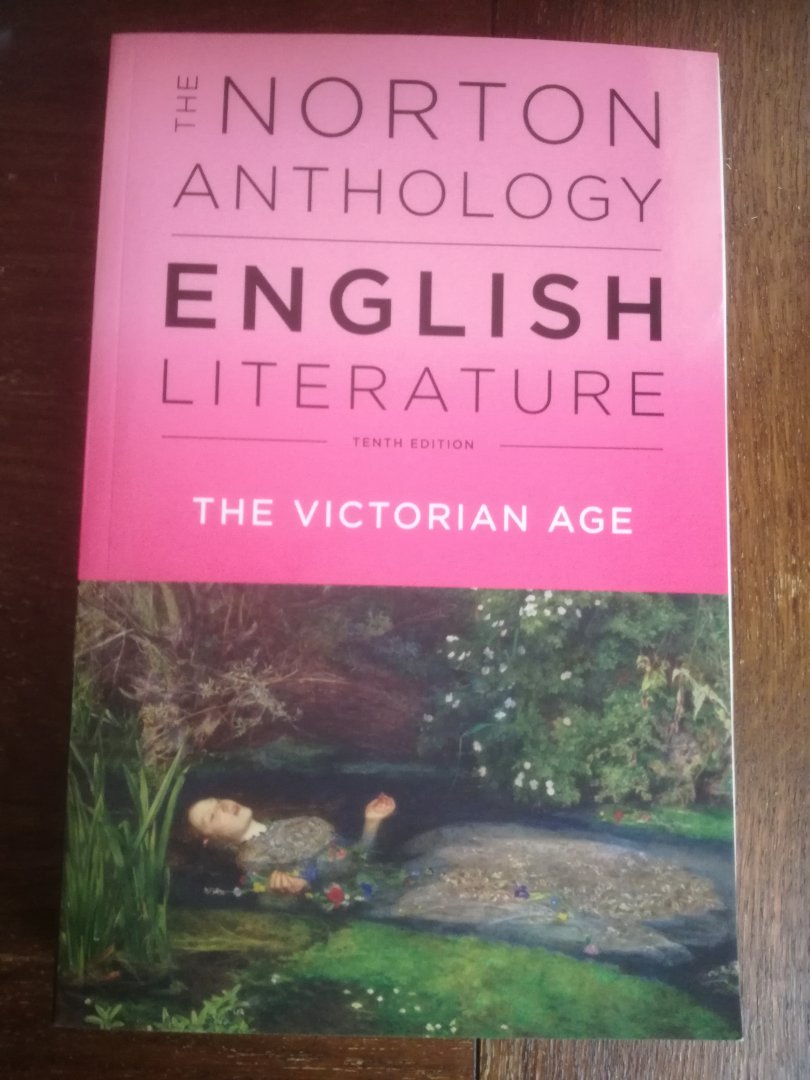 Greenblatt, Stephen (general editor) - The Norton Anthology of English Literature Volume 5: The Victorian Age