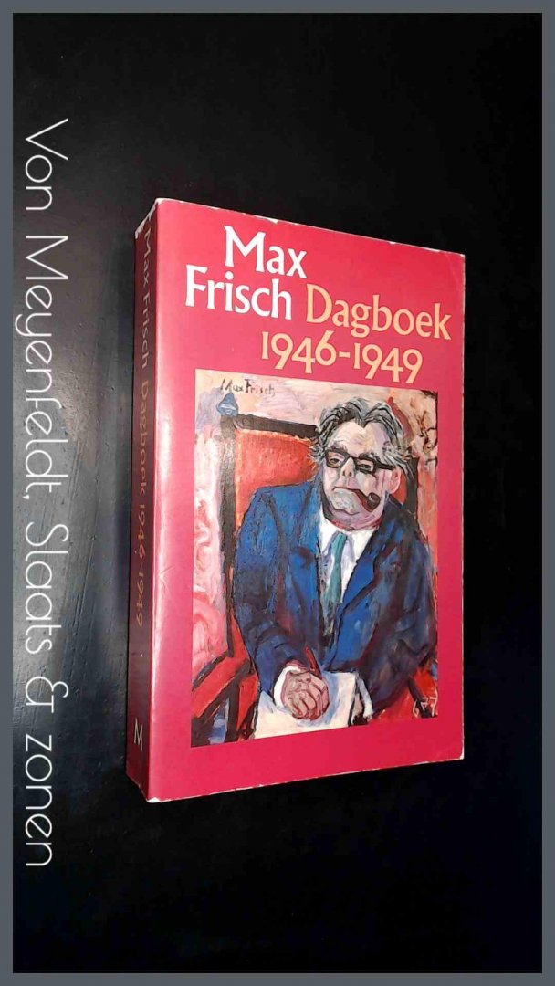 Frisch, Max - Dagboek 1946-1949