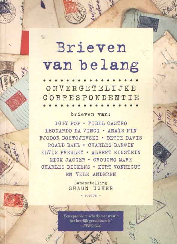 Usher, Shaun (samenst.) - Brieven van belang. Onvergetelijke correspondentie