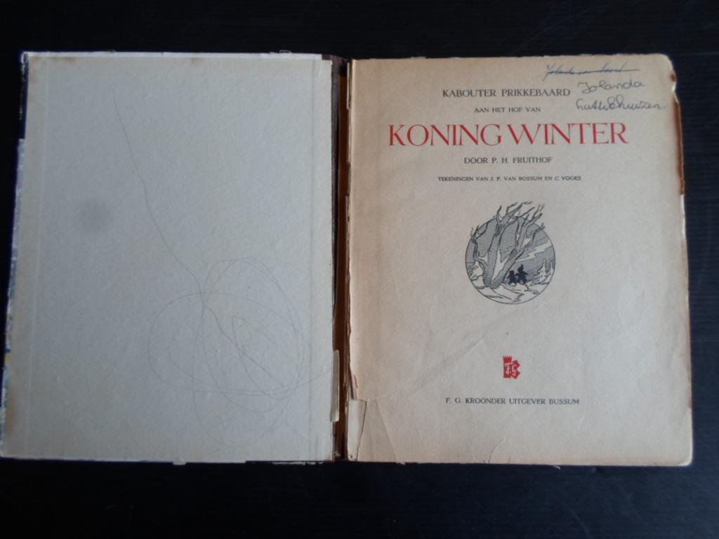 Fruithof, P.H. & tekeningen J.P.van Bossum en C.Voges - Kabouter Prikkebaard aan het hof van Koning Winter