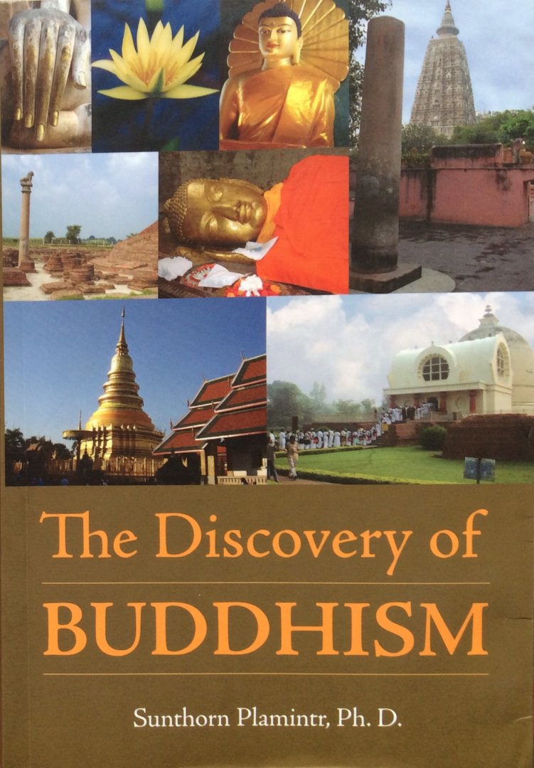 Plamintr, Sunthorn - The discovery of Buddhism