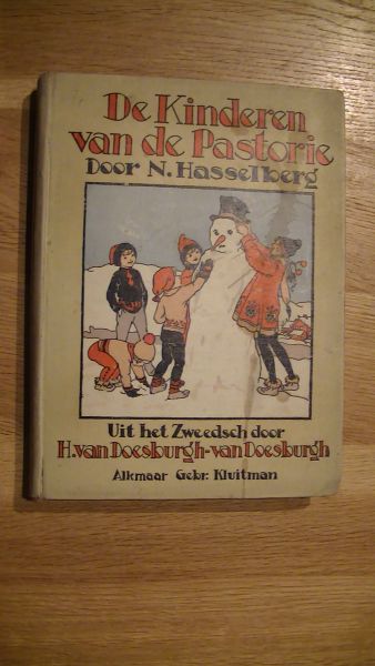 HASSELBERG N.  -  Uit het Zweedsch door H.van Doesburgh-van Doesburgh - De kinderen van de pastorie.