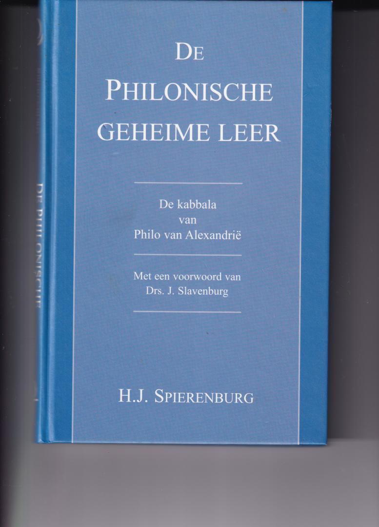 Spierenburg, H.J - De Philonische geheime leer / de kabbala van Philo van Alexandrie