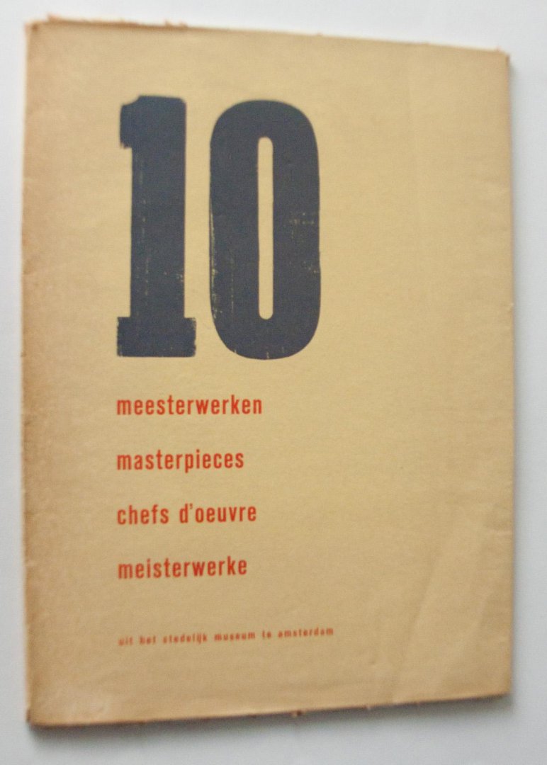 N.A. - 10 meesterwerken masterpieces chefs d'oeuvre meisterwerke uit het stedelijk museum te amsterdam