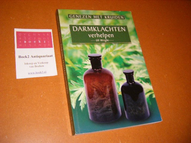 Wright, Jill - Darmklachten verhelpen [Genezen met Kruiden]