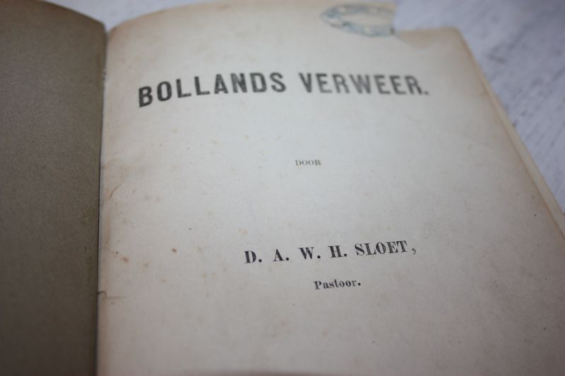 Sloet, D.A.W.H. - Bollands verweer (vervolg op Bollands Lichtkogels)
