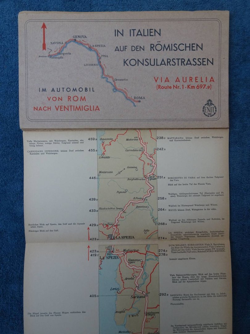N.n.. - In Italien auf den Römischen Konsularstrassen. Via Aurelia (Route Nr. 1- Km. 697.9). Im Automobil von Rom nach Ventimiglia.