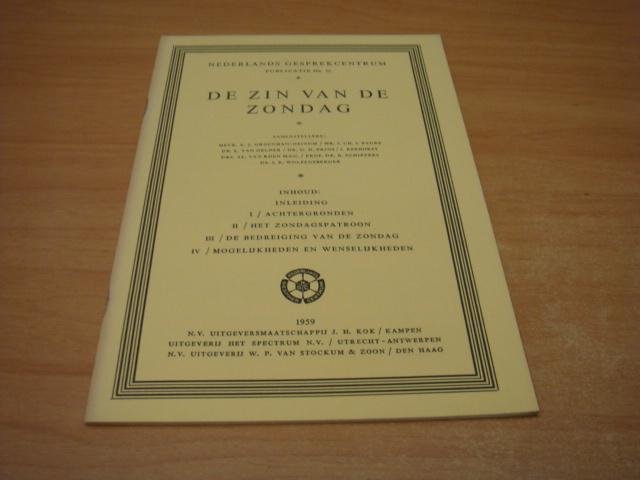 Groenman-Deinum, A.J e.a - De zin van de zondag - Nederlands Gesprekscentrum Publicatie No 18
