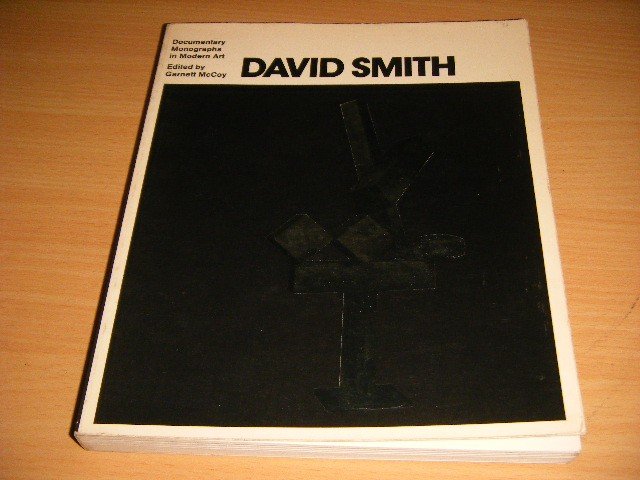 Garnett McCoy (ed.) - David Smith