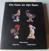 Seresia, Gilbert; Top, Stefaan; Seresia, Marijke - De haan en zijn faam.