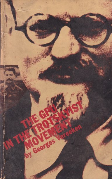 Vereeken, Georges - The GPU in the Trotskyist movement