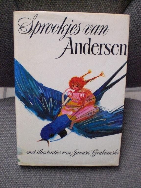 Andersen - Sprookjes van Andersen Illustraties Janusz Grabianski