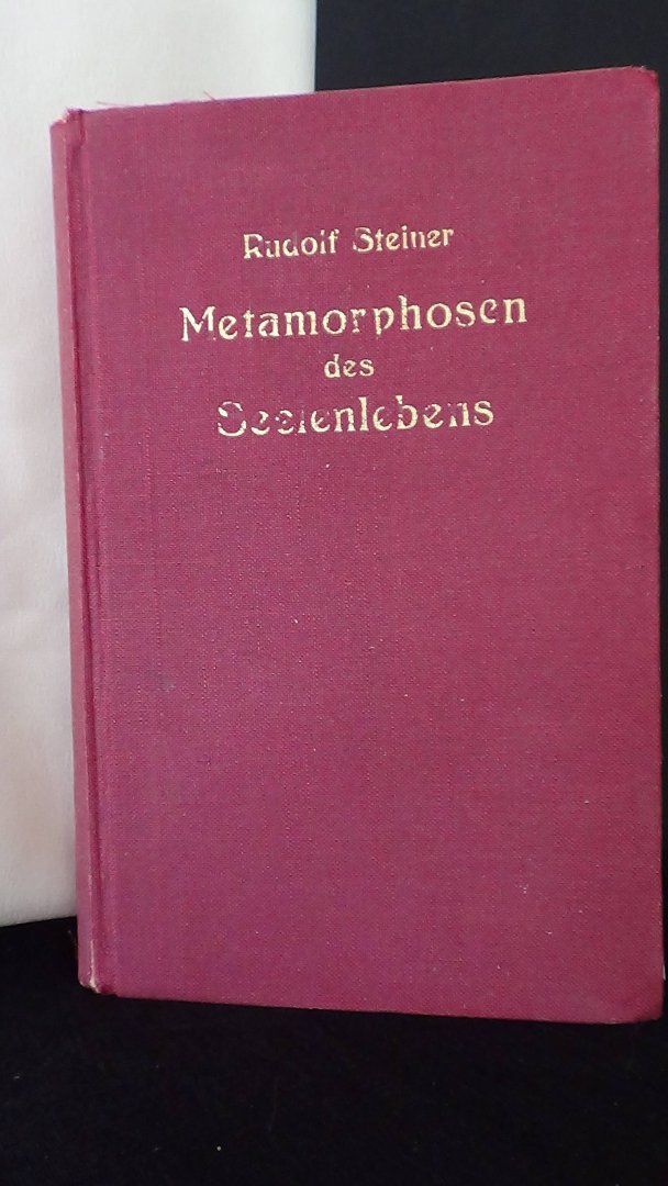 Steiner, R., - Metamorphosen des Seelenlebens.
