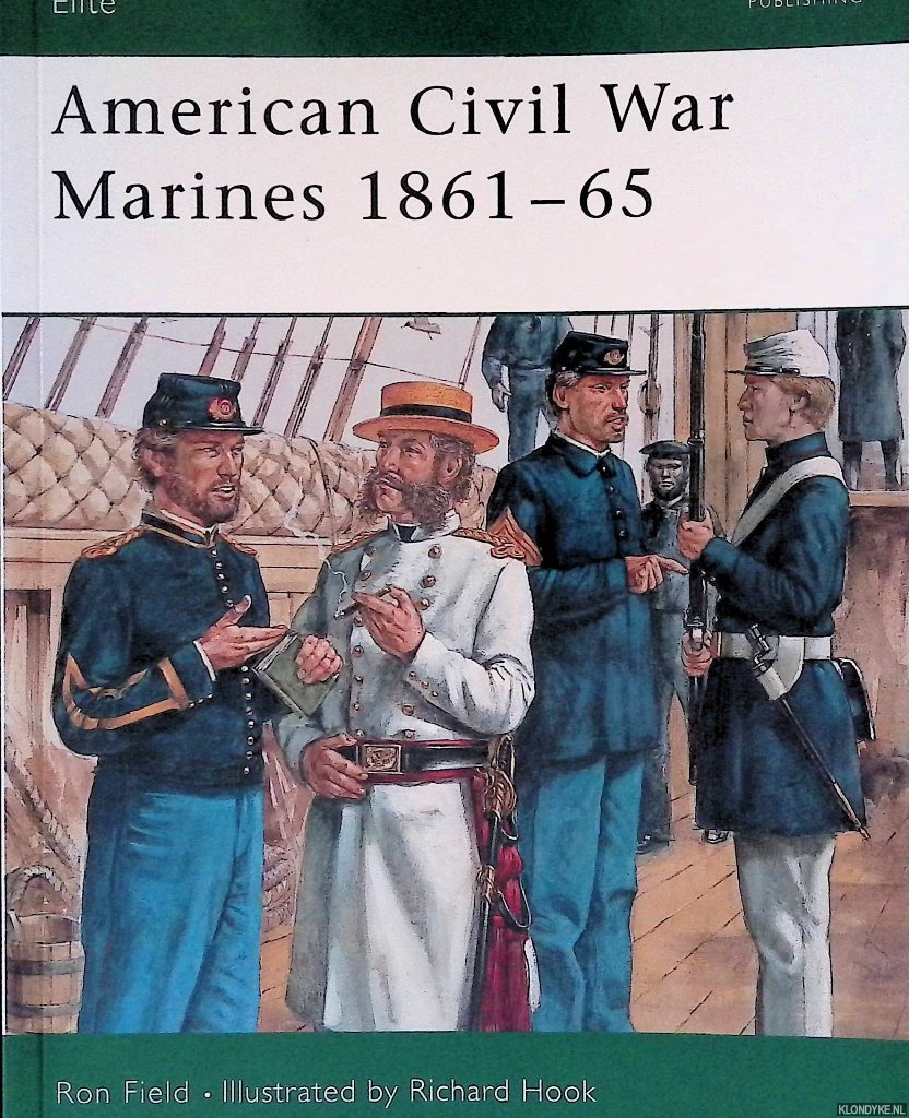 Field, Ron - American Civil War Marines 1861-65