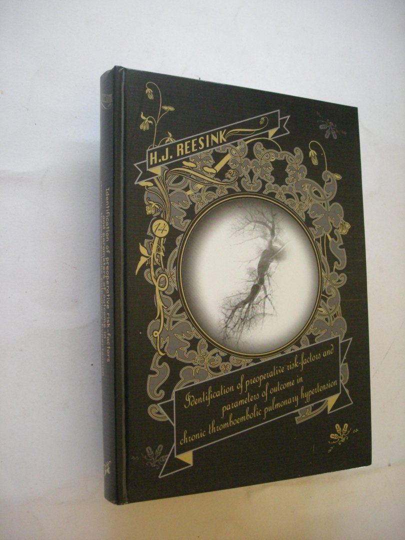 Reesink, H. J. - Identification of preoperative risk-factors and parameters of outcome in chronic thromboembolic pulmonary hypertension