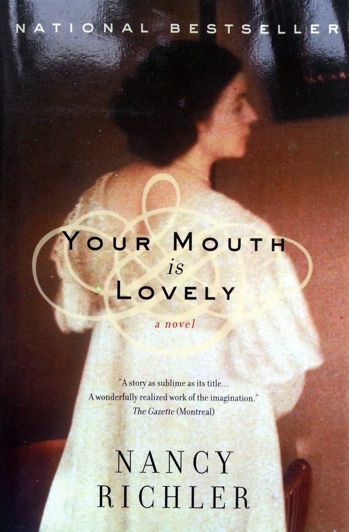 Richler, Nancy - Your Mouth is Lovely (ENGELSTALIG)