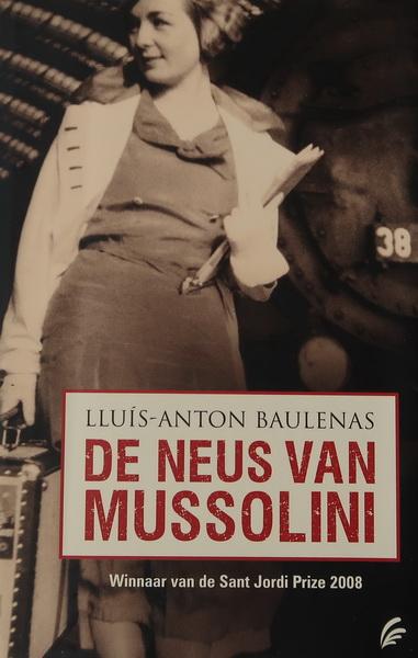 Baulenas, Lluís-Anton - De neus van Mussolini