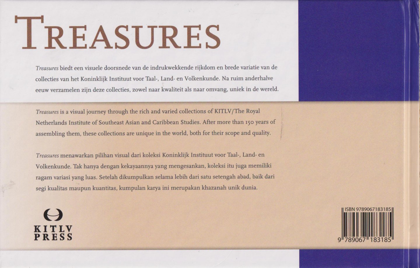 Rosmalen, Jan van - Treasures. Uit de collecties van het Koninklijk Instituut voor Taal-, Land- en Volkenkunde te Leiden / Treasures from the Collections of the Royal Netherlands Institute of Southeast Asian & Caribbean Studies / Dori koleksi Koninklijk Instituut voor T