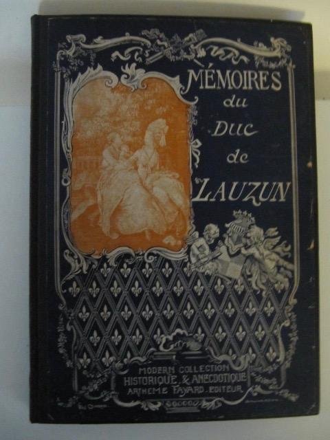 MM.Maurice Vitrac et Arnould Galopin - Mémoires du Duc de Lauzun