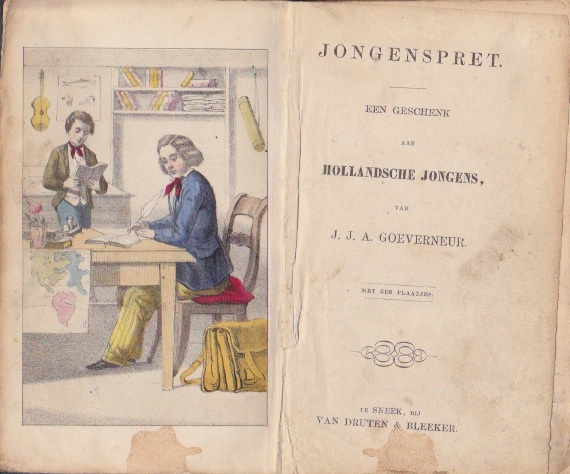 Goeverneur J.J.A. (1809-1889) - Jongenspret. Een geschenk aan Hollandsche jongens