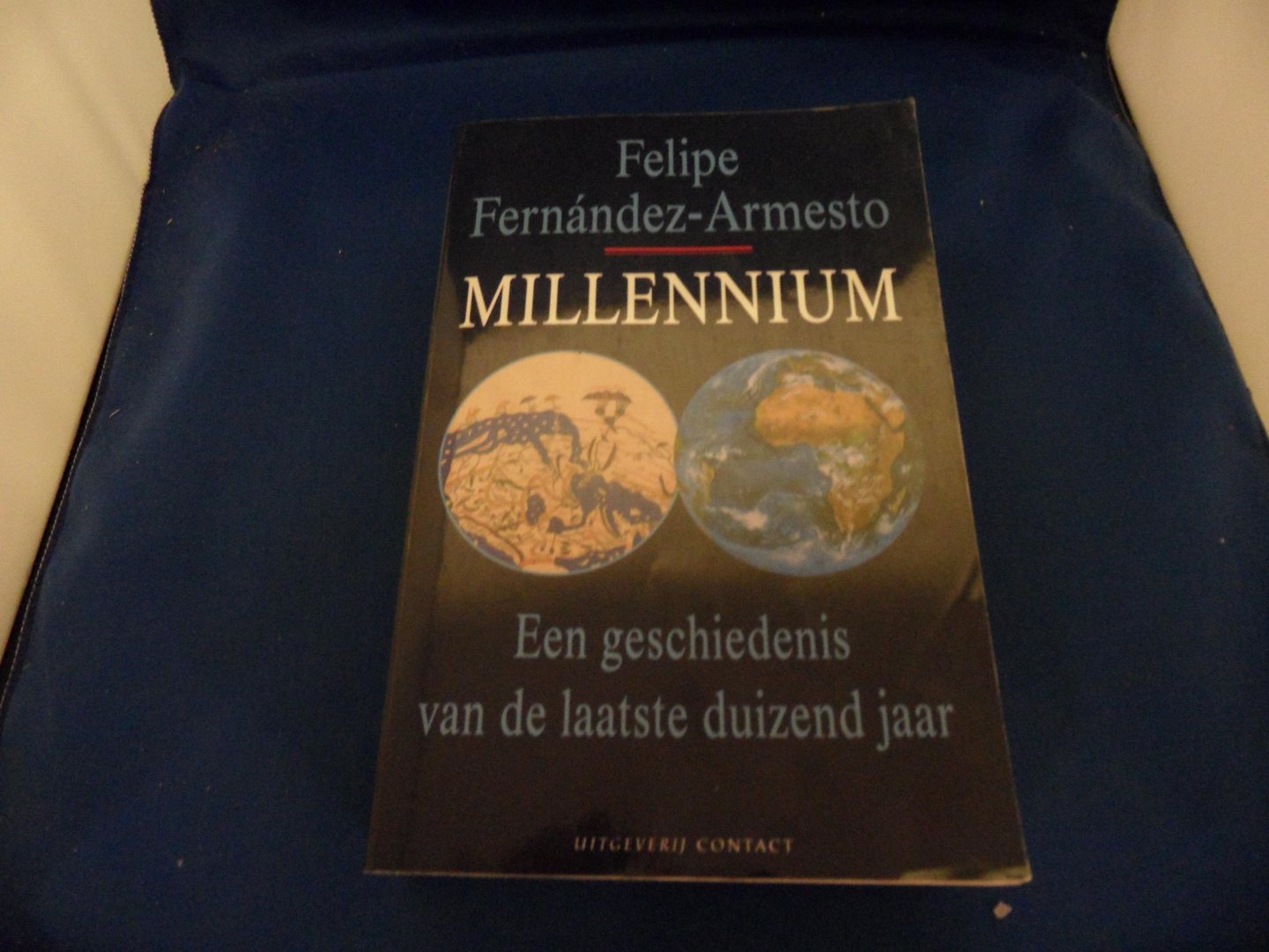 Fernandez-Armesto - Millennium. Een geschiedenis van de laatste duizend jaar