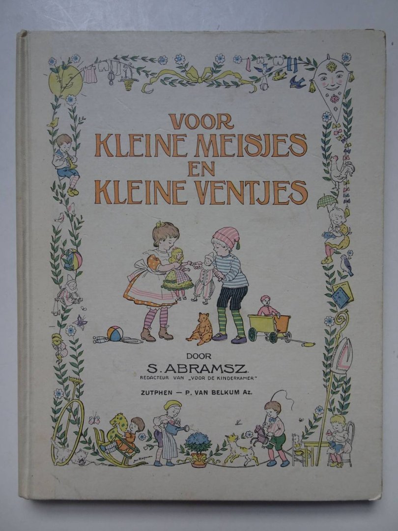 Abramsz, S. & Jan Wiegman. - Voor kleine meisjes en kleine ventjes.