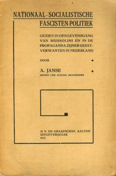 Janse, A; - Nationaal-Socialistische Fascistenpolitiek