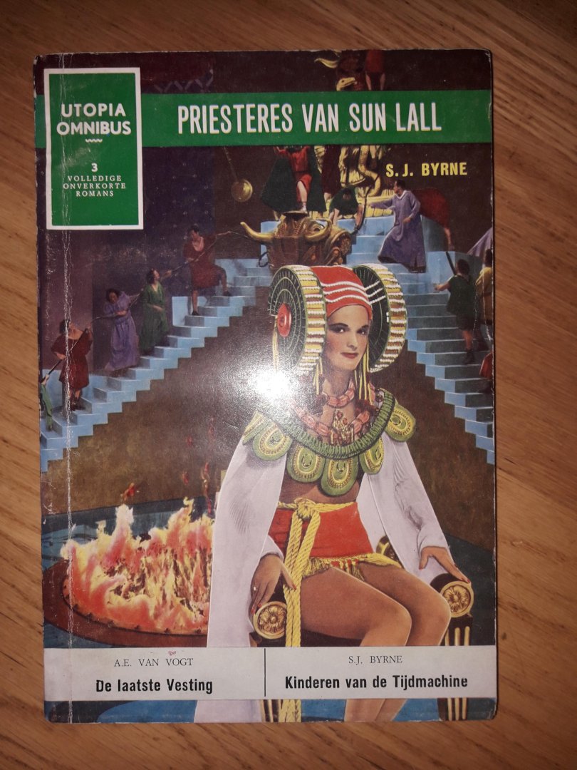 Meerdere - Utopia Omnibus. Deel 7. Byrne, S. J.: Priesteres van Sun Lall; Vogt, Alfred E. van: De Laatste Vesting: Byrne, S. J.: Kinderen van de Tijdmachine