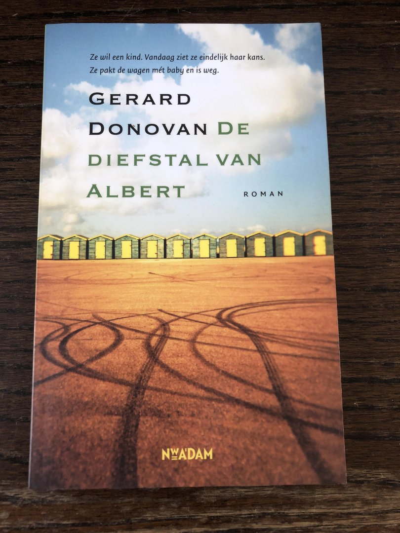 Donovan, Gerard - De diefstal van Albert