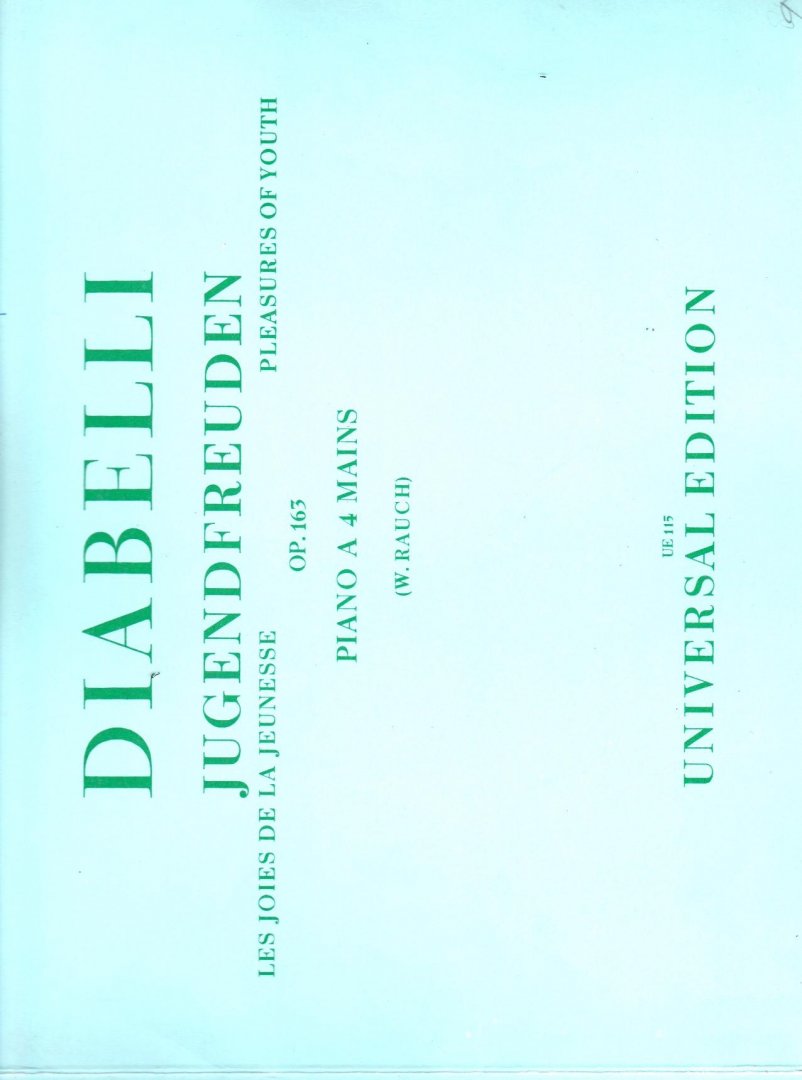 Diabelli - Jugendfreuden opus 163 Piano 4 mains