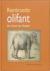 Roscam Abbing, M.V. - Rembrandt's olifant / het verhaal van Hansken
