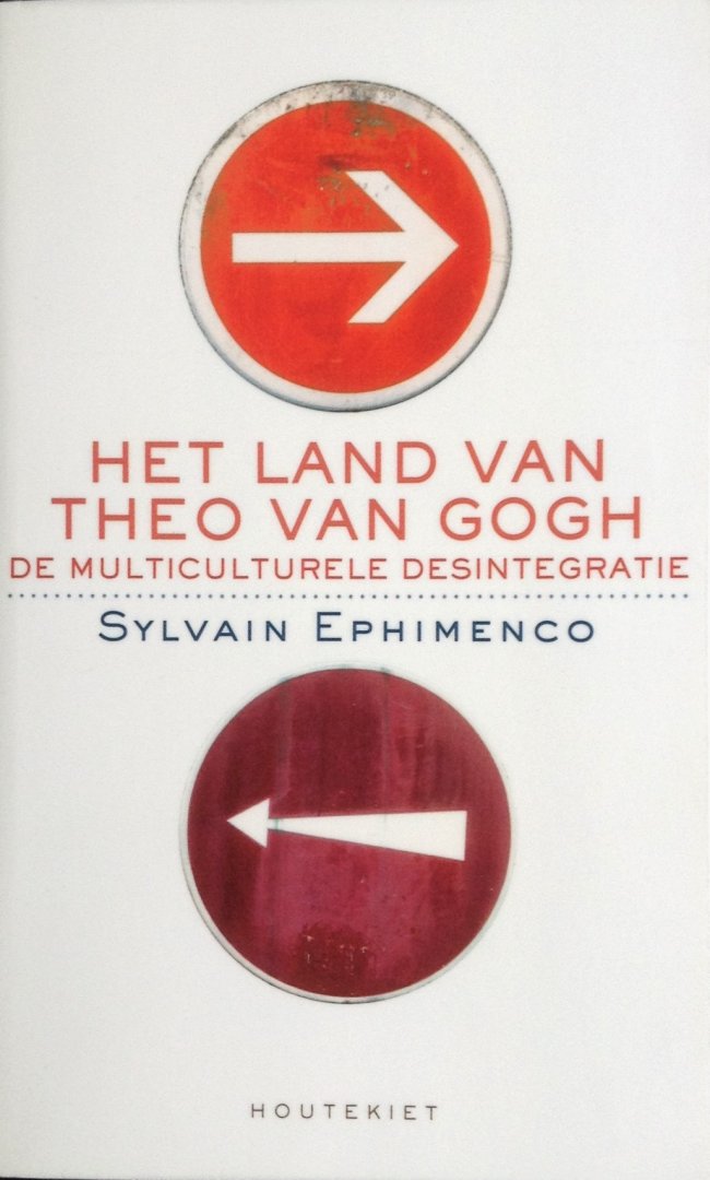 Ephimenco, Sylvain - Het land van Theo van Gogh