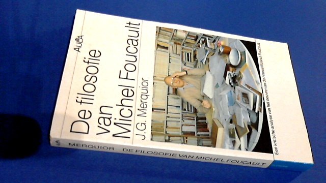 Merquior, J. G. - De filosofie van Michel Foucault