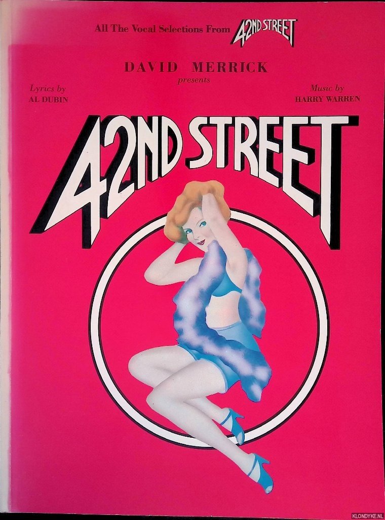 Warren, Harry - All the vocal selections from 42nd Street