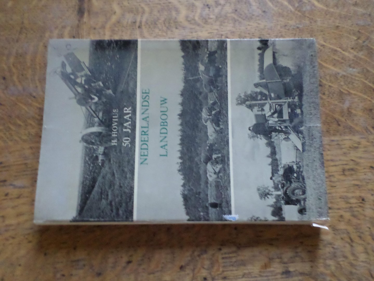 Hovius, H. - 50 jaar Nederlandse landbouw 1915-1965