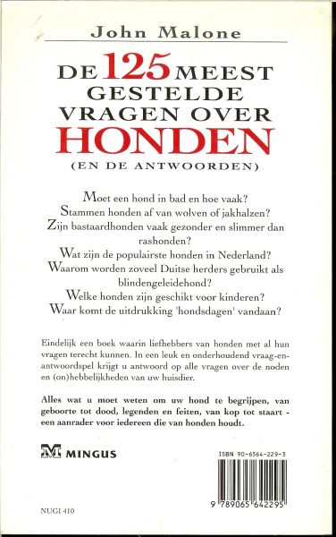 Malone, J  .. Illustraties van Kathrijn Parise - De 125 meest gestelde vragen over honden en de antwoorden