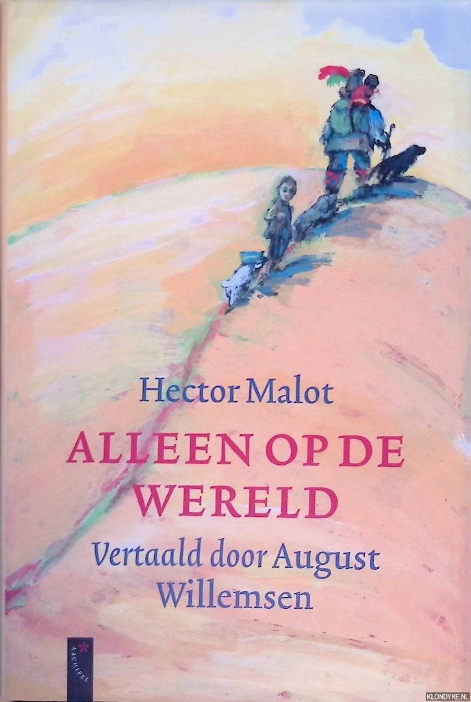 Malot, Hector - Alleen op de wereld