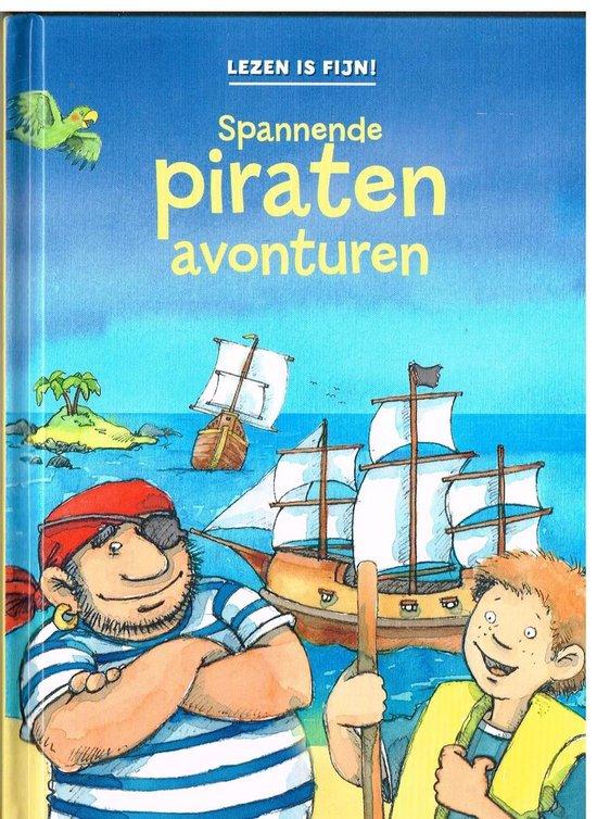 Fischer-Hunold, Alexandra - Spannende piraten avonturen (serie: Lezen is fijn!