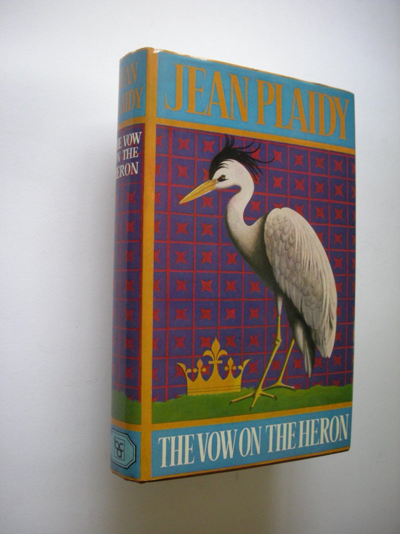 Plaidy, Jean - The Vow on the Heron (vol.9 Plantagenet Saga)