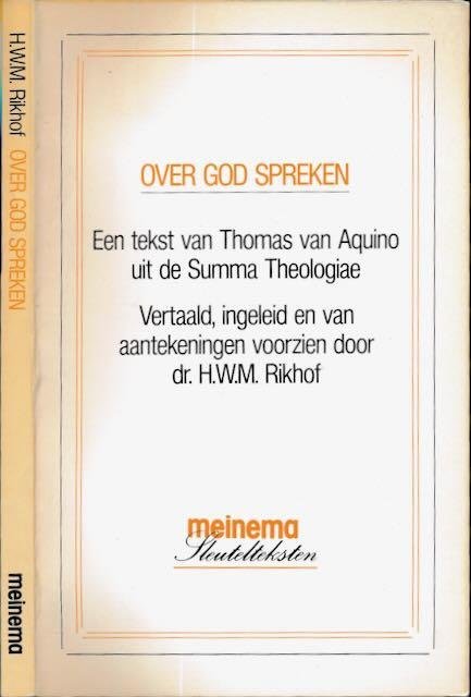 Aquino), Thomas (van - Over God Spreken: Een tekst van Thomas van Aquino uit de Summa Theologiae (I, Q. 13)