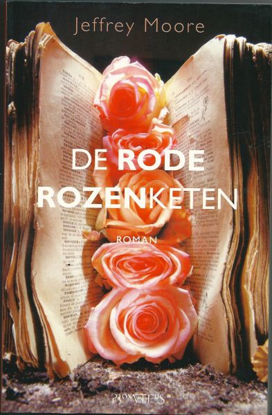 Moore, Jeffrey - De rode rozenketen