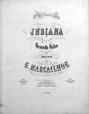 Marcailhou, Gatien: - Indiana. Grande valse pour piano